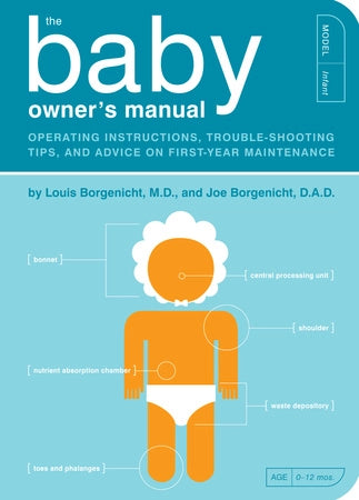 The Baby Owner's Manual book