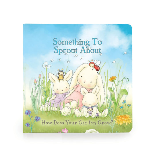 Bunnies by the Bay Something to Sprout About board book
